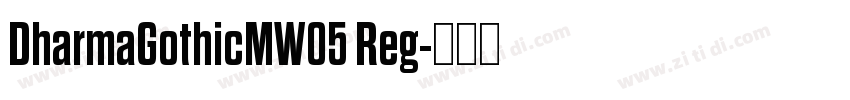 DharmaGothicMW05 Reg字体转换